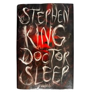 Doctor Sleep A Novel by Stephen King 2013 First Edition Hardback Book New HBDJ